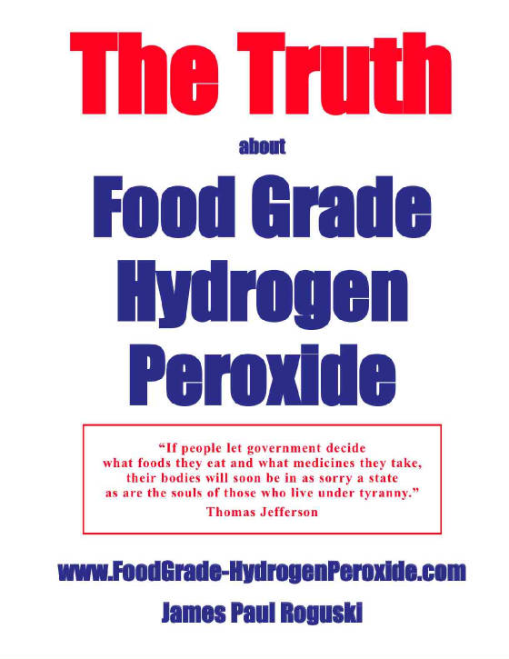 The Truth About Food Grade Hydrogen Peroxide